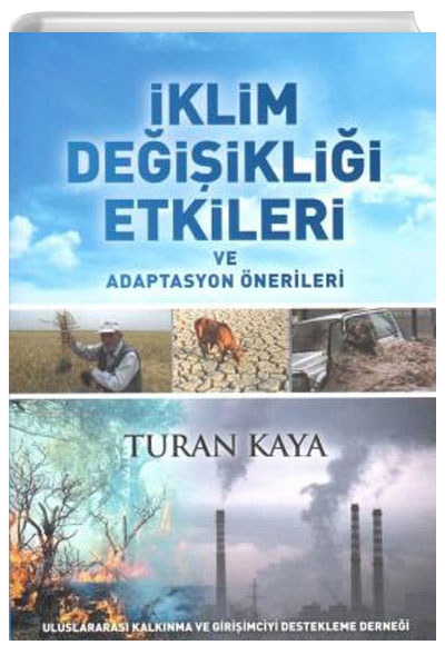 klim Deiiklii Etkileri ve Adaptasyon nerileri Turan Kaya Filiz Kitabevi