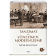 Tanzimat ve Ynetimde Modernleme Bilal Erylmaz aret Yaynlar