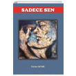 Sadece Sen Fatma Akyar Yuka Kids