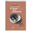 21. Yzyl in Sosyalizm Michael Lebowitz Yordam Kitap