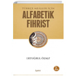 Trke Mealler in Alfabetik Fihrist aret  Yaynlar