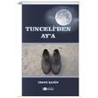 Tunceliden Aya hsan ahin Berikan Yaynlar