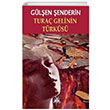 Tura Gelinin Trks Glen enderin Artshop Yaynclk