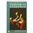 Yallk ve Cinsellik Yeryz Yaynevi