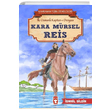 Kara Mrsel Reis Kahraman Trk Denizcileri smail Bilgin Tima ocuk
