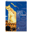 Her eyin Teorisi Tanrsal Kimlik ve Toplumsallk Hasan raz Yolda Kitap