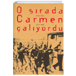 O Srada Carmen alyordu YGS Yaynlar