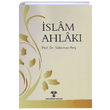 slam Ahlak Sleyman Ate Yeni Ufuklar Neriyat
