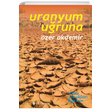 Uranyum Uruna zer Akdemir Yeni nsan Yaynlar