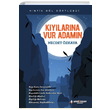 Kylarna Vur Adamn Necdet zkaya Yeni nsan Yaynlar