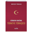 Dnden Bugne Trkiye Trkesi Prof. Dr. Nevzat zkan Bilge Kltr Sanat