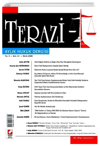 Terazi Aylk Hukuk Dergisi Say:21 Mays 2008 Nazif Kaak  Sekin Yaynevi