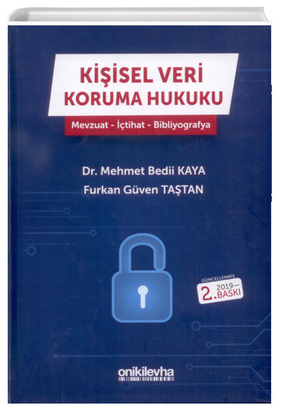 Kiisel Veri Koruma Hukuku Mevzuat - tihat - Bibliyografya On ki Levha Yaynlar