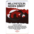 Milliyetilik Neden imdi Yeniden Anadolu ve Rumeli Mdafaai Hukuk Yaynlar