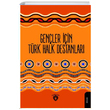 Genler in Trk Halk Destanlar Mustafa Yaar zoylumlu Dorlion Yaynevi