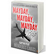 Uak Kazalarndan karlan Dersler Mayday Mayday Mayday Menderes akc Cinius Yaynlar