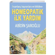 nsanlara Hayvanlara ve Bitkilere Homeopatik lk Yardm Abidin arolu Onbir Yaynlar