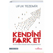 Kendini Fark Et Ufuk Tezmir Yediveren Yaynlar
