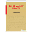 Elif ile Mahmut Hikayesi brahim Gm Hiperlink Yaynlar