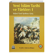 Yeni slam Tarihi ve Trkler 1 Zekeriya Kitap Yedi Kubbe Yaynlar