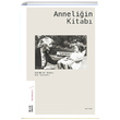 Anneliin Kitab Melek Arslanbenzer Ketebe Yaynlar