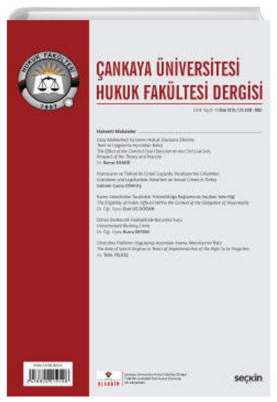 ankaya niversitesi Hukuk Fakltesi Dergisi Cilt:4 Say:2 Ekim 2019 Feriha Bilge Tanrbilir Sekin Yaynevi