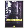 Aka Dair iirhanem Aye ebi Zinde Yaynclk