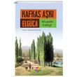 Kafkas Ak Aleksandre Kazbegi Mevsimler Kitap