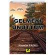 Gelmeyi Unuttum Nazmiye Yazc Zinde Yaynclk