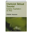 Marksist ktisat Teorisi Michel Husson Yazn Yaynclk