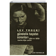 Gndelik Hayatn Sorunlar Lev Davidovi Troki Yazn Yaynclk