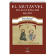 El Mutavvel Belagat limleri Meani Teftazani Litera Yaynclk