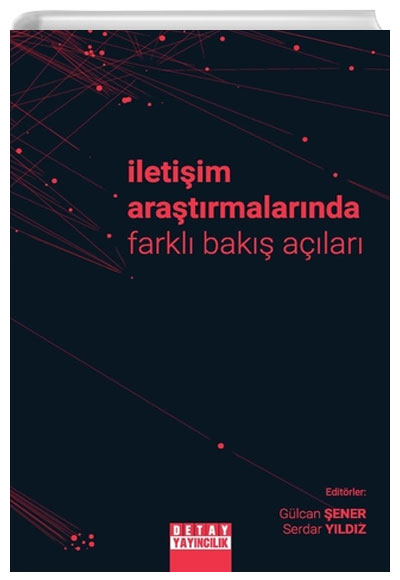letiim Aratrmalarnda Farkl Bak Alar Detay Yaynclk