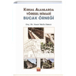 Krsal Alanlarda Yresel Mimari Bucak rnei Hacer Mutlu Danac Nobel Bilimsel Eserler