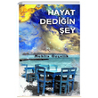 Hayat Dediin ey Muhlis zelik Gece Kitapl