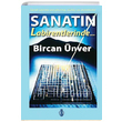 Sanatn Labirentlerinde Bircan nver