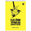 Kalbimin Yenilgi Saatleri Hatice ay Mgv Yaynlar