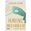 Hayal Melodileri Serkan ahin Ceres Yaynlar
