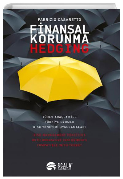 Finansal Korunma - Hedging Fabrizio Casaretto Scala Yaynclk