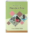 Montessori ile Fikirden Fiile Fatma Gm Tekin