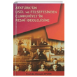 Atatrkn Usl ve Felsefesinden Cumhuriyetin Resmi deolojisine Hseyin Aydn