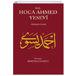 Kul Hoca Ahmed Yesevi smetullah Yesevi