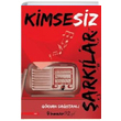 Kimsesiz arklar Gkhan Dastanl nklap Kitabevi