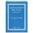 Sanayilemenin Dine Etkisi Ramazan Karaman