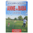 Genlerin Gznde Anne ve Baba Olmak Sait zdemir