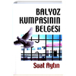 Balyoz Kumpasnn Belgesi Suat Aytn