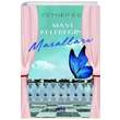 Mavi Kelebein Masallar Zeynep Es Gece Kitapl