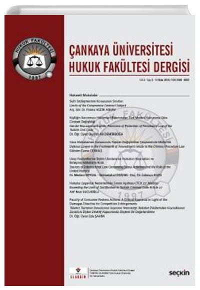 ankaya niversitesi Hukuk Fakltesi Dergisi Cilt:3 Say:2 Ekim 2018 Feriha Bilge Tanrbilir Sekin Yaynevi
