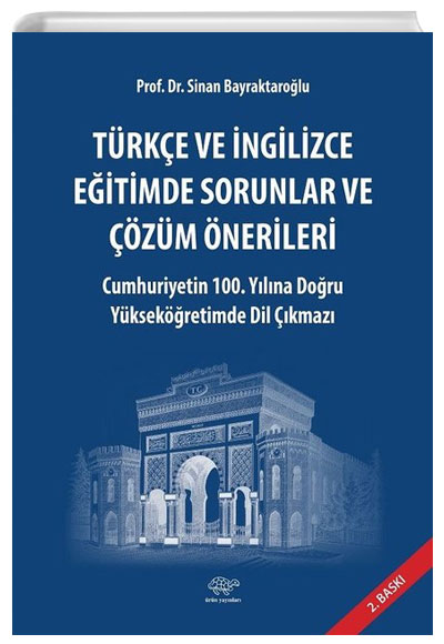 Trke ve ngilizce Eitimde Sorunlar ve zm nerlileri Sinan Bayraktarolu rn Yaynlar