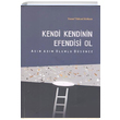 Kendi Kendinin Efendisi Ol Yusuf Yksel Kken